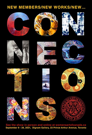 CONNECTIONS, an exhibit of paintings by new WAAC members, September 2021 (WAAC exhibitions page)